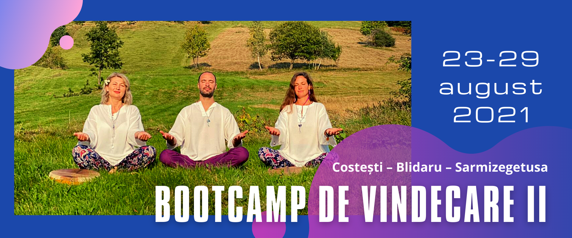 Bootcamp de vindecare editia 2